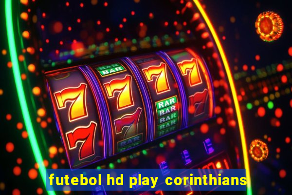 futebol hd play corinthians